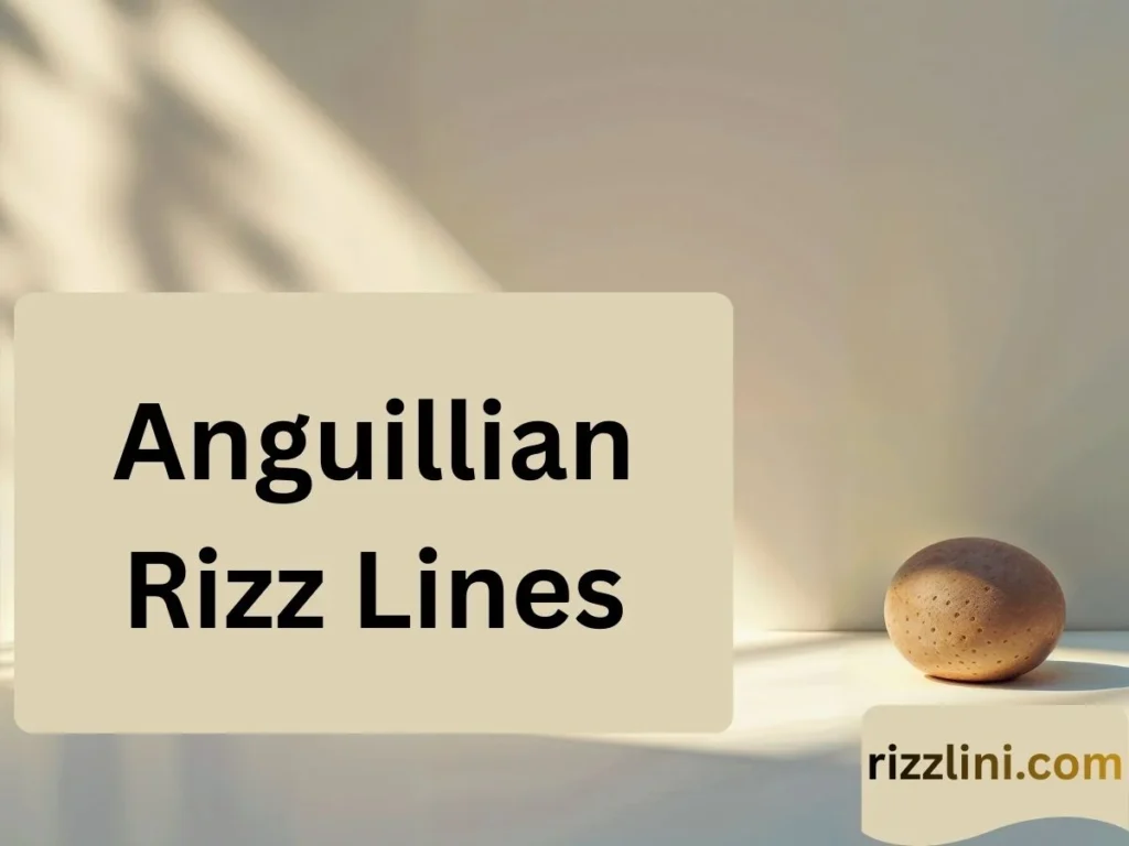 Anguillian Rizz Lines