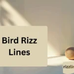 Bird Rizz Lines