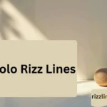 Cholo Rizz Lines