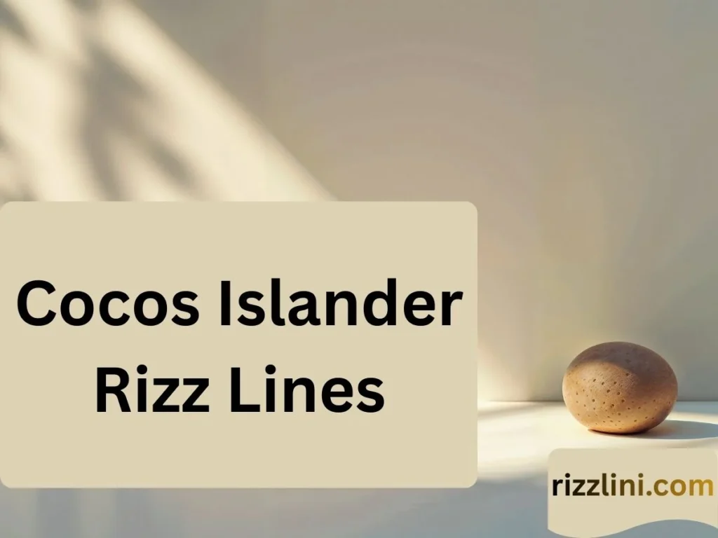 Cocos Islander Rizz Lines