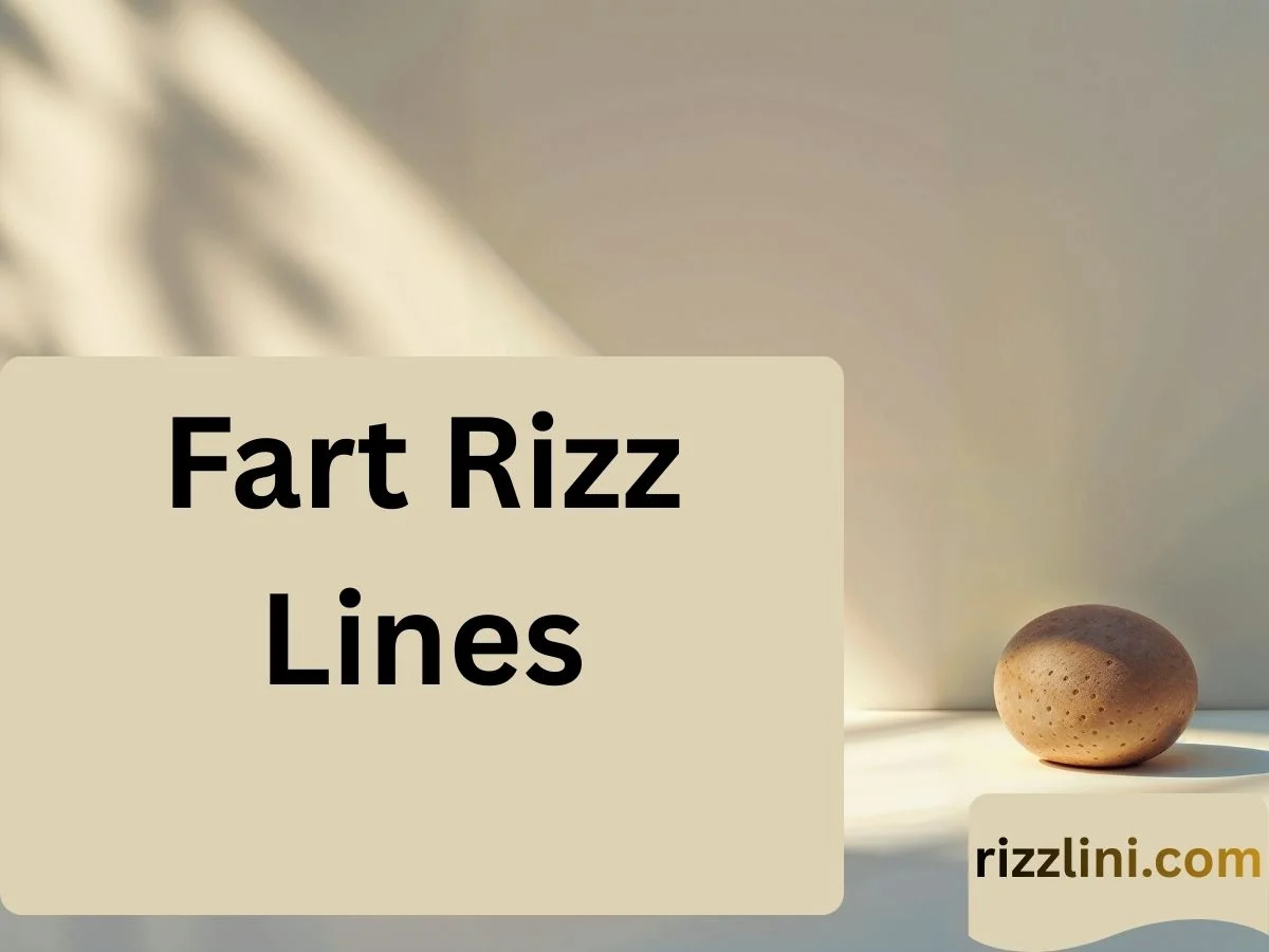 Fart Rizz Lines