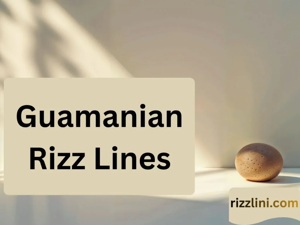 Guamanian Rizz Lines