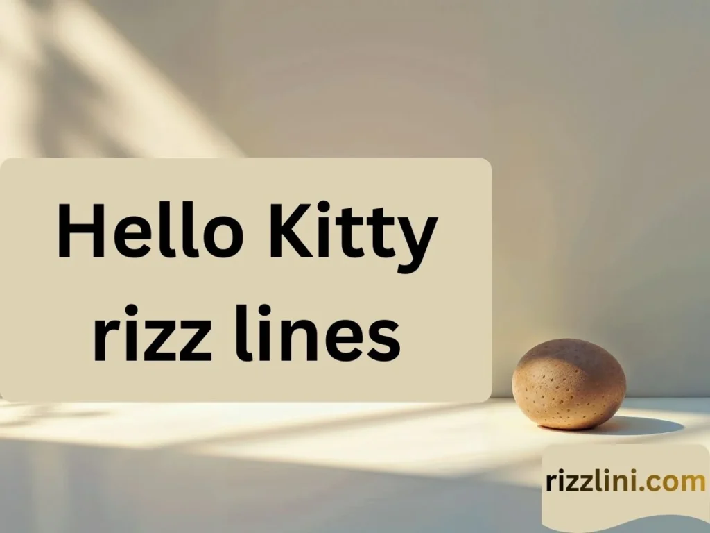 hello kitty rizz lines