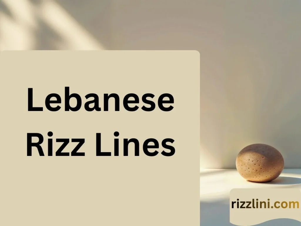 Lebanese Rizz Lines