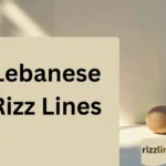 Lebanese Rizz Lines