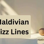 Maldivian Rizz Lines