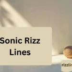 Sonic Rizz Lines