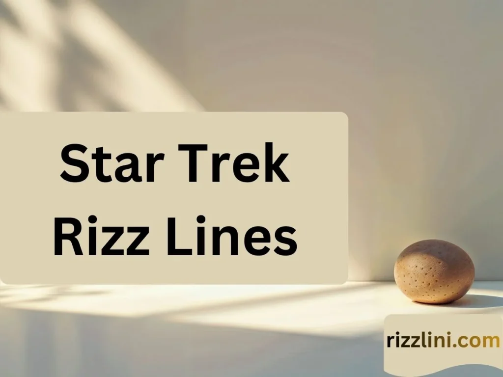 Star Trek Rizz Lines