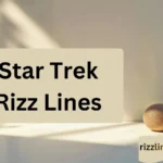 Star Trek Rizz Lines