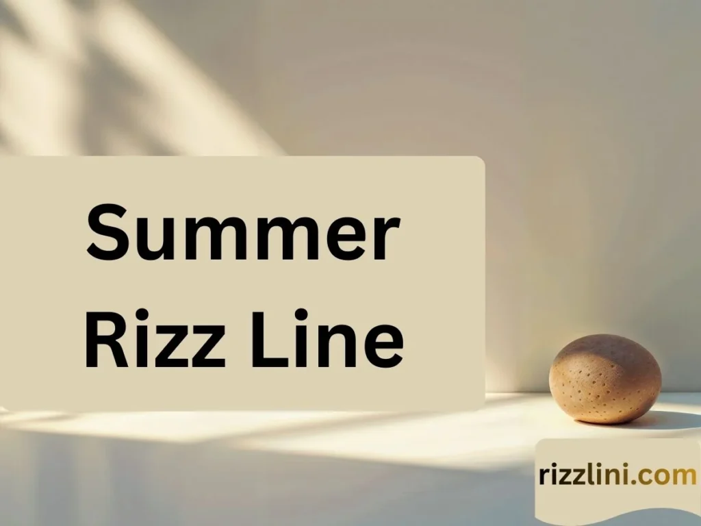 Summer Rizz Line