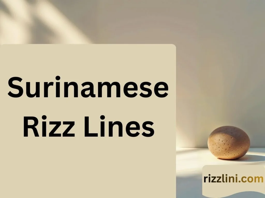 Surinamese Rizz Lines